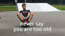 bobby car teenager never say you are too old never say never ever