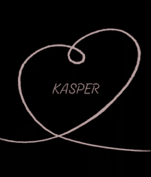 Name Kasper Kasper GIF - Name Kasper Kasper I Love Kasper GIFs