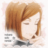 a picture of a girl with the words nobara solo de randal