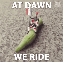At Dawn We Ride Lets Do This GIF