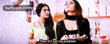 Then It'S Not My Problem.Gif GIF - Then It'S Not My Problem Kabhi Khushi-kabhie-gham Kareena Kapoor GIFs