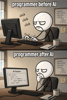 a cartoon of a man typing on a computer with the caption " programmer before al " at the top