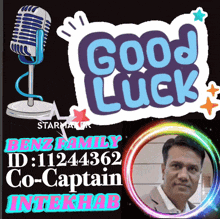 a picture of a man with the words good luck benez family id : 111244362 co-captain interhab