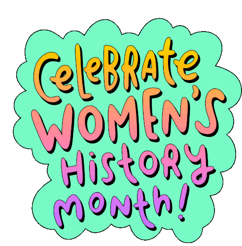 Celebrate Womens History Month Women Sticker - Celebrate Womens History Month Celebrate Women Women Stickers