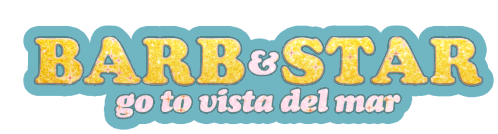 Barb And Star Go To Vista Del Mar Valentine Movie Sticker - Barb And Star Go To Vista Del Mar Barb And Star Valentine Movie Stickers