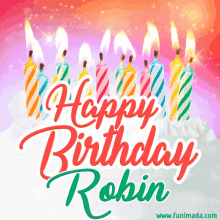 Happy Birthday To You Robin GIF - Happy Birthday To You Robin Her Special Day GIFs