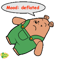 a cartoon of a bear with overalls and a speech bubble that says " mood : deflated "