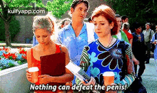 Nothing Can Defeat The Penis!.Gif GIF - Nothing Can Defeat The Penis! Btvs Q GIFs