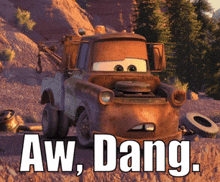 Cars Movie Mater GIF - Cars Movie Mater Aw Dang GIFs
