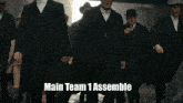 Main Team 1 Assemble GIF - Main Team 1 Assemble Main Team Team GIFs