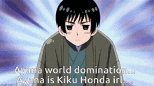 a cartoon of a boy with the words " ayana world domination ... ayana is kiku honda irl ... "