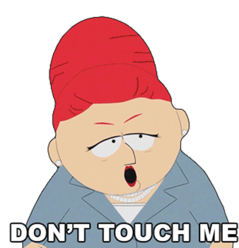 Dont Touch Me Sheila Broflovski Sticker - Dont Touch Me Sheila Broflovski  South Park - Discover & Share GIFs