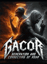 a poster for gacor generation and connecting of roar shows a devil and an angel
