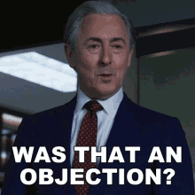 Was That An Objection Eli Gold GIF - Was That An Objection Eli Gold The Good Fight GIFs