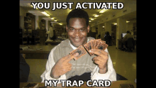 You Just Activated My Trap Card GIF - You Just Activated My Trap Card GIFs