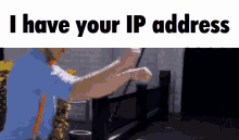 have ip