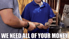 Give Me All Your Money Money GIF - Give Me All Your Money Money Door Man GIFs