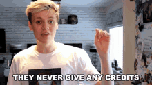 They Never Give Any Credits Ungrateful GIF - They Never Give Any Credits Ungrateful Selfish GIFs