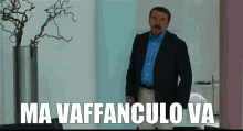Giacomo Ma Vaffanculo Va GIF - Giacomo Ma Vaffanculo Va Vaffa GIFs