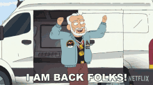 I Am Back Folks Melvin GIF - I Am Back Folks Melvin Inside Job GIFs