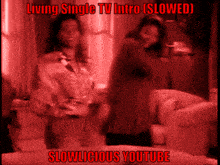 two women are dancing in a living single tv intro