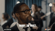 Manny Say What Randall Pearson GIF - Manny Say What Randall Pearson Sterling K Brown GIFs