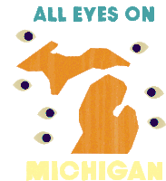 All Eyes On Michigan Michigan Sticker - All Eyes On Michigan Michigan Mi Stickers