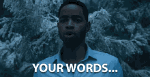 Your Words Not Mine GIF - Your Words Not Mine Didnt Say That GIFs