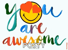 a colorful greeting card with a smiley face and the words `` you are awesome ''