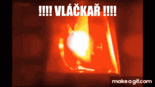 a red background with the words " !!! vlackar !!! " on it