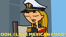 total drama action lindsay ooh i love mexican food mexican food i love mexican food