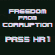Freedom From Corruption Pass Hr1 GIF - Freedom From Corruption Pass Hr1 America GIFs