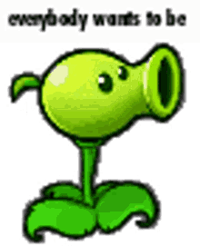 everybody wants to be my enemy my enemy pvz peashooter