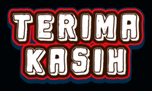 a sign that says terima kasih in white letters