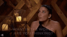 Seriously GIF - The Bachelor What In The World Are You Thinking What Are You Thinking GIFs