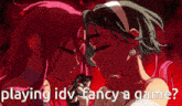 a picture of two girls kissing with the words playing idv fancy a game below them