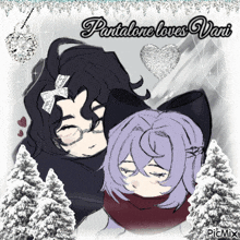 a drawing of two girls with the words " pantalone loves vani " on the bottom