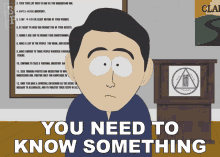 You Need To Know Something South Park GIF - You Need To Know Something South Park S9e14 GIFs