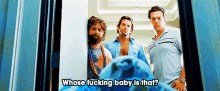 The Hangover Whose Fucking Baby Is That GIF