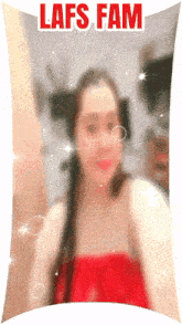 a blurred image of a woman with the words lafs fam written above her