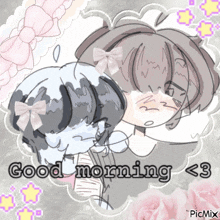 a drawing of a girl and a dog with the words good morning < 3