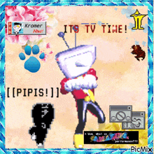 a picture of a video game character with the words " its tv time " on it