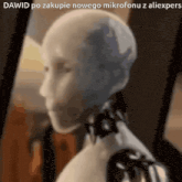 a picture of a robot with the words dawid po zakupie nowego mikrofonu z aliexprs on the bottom