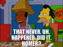 did it homer that never