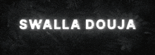 a black and yellow sign that says a swalladoujia