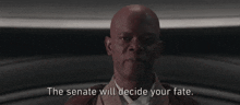 Mace Windu Star Wars GIF - Mace Windu Star Wars The Senate Will Decide Your Fate GIFs