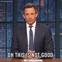 Oh This Is Not Good GIF - Not Good Terrible Late Night Seth GIFs