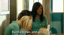 Bridge Build A Bridge GIF - Bridge Build A Bridge Get Over It GIFs