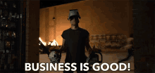 Business Is Good Business Is Boomin GIF - Business Is Good Business Is Boomin All Is Good GIFs