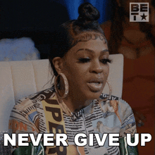 Never Give Up Lil Mo GIF - Never Give Up Lil Mo Bet Her GIFs